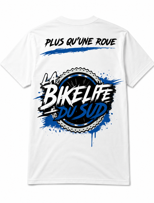 Plus Qu'une Roue - T-Shirt Blanc - La Bikelife du Sud